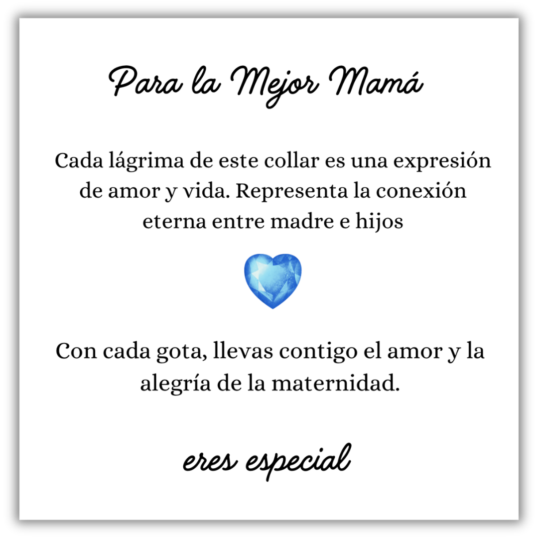 Collar Lágrimas de Amor - A mi Madre